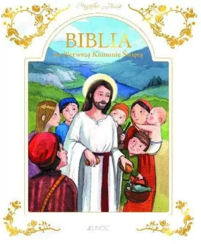 3. Jednoś Przyjąłem Jezusa. Biblia na Pierwszą Komunię 1.webp