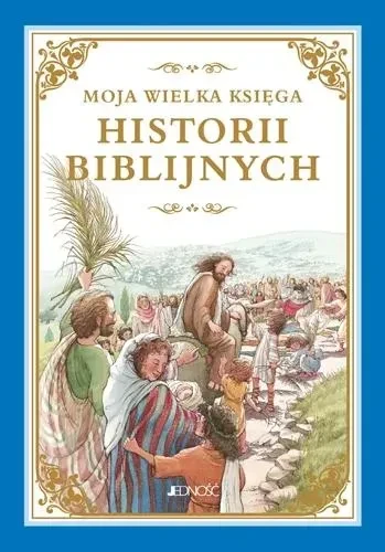 9. Jedność Moja wielka księga historii biblijnych.webp