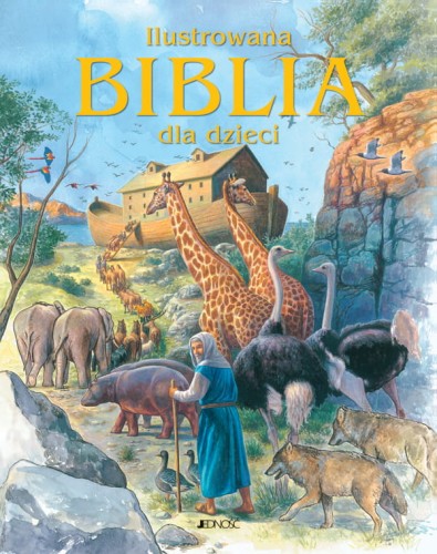 33. Ilustrowana BIBLIA DLA DZIECI Jedność 1.jpg