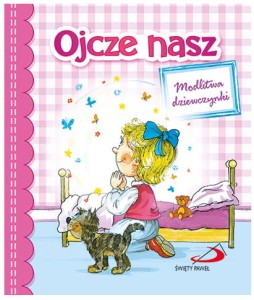 Ojcze Nasz Modlitwa Dziewczynki